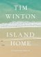 [Island Home 01] • Island Home